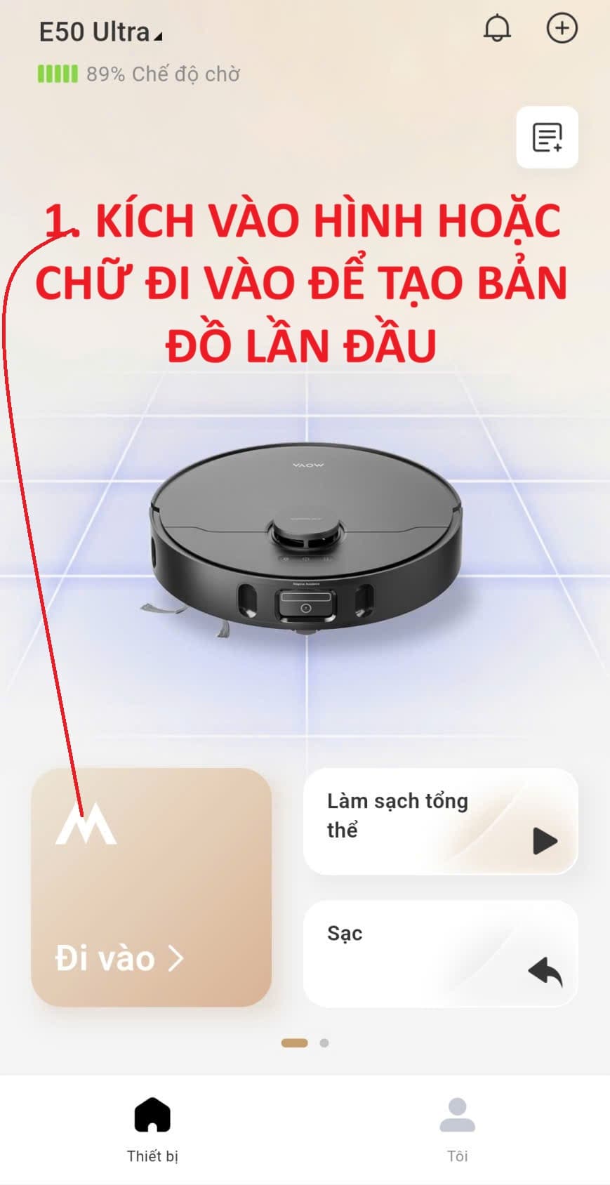 Giao diện điều khiển MOVA E50 Ultra, kích Đi vào để tạo bản đồ lần đầu