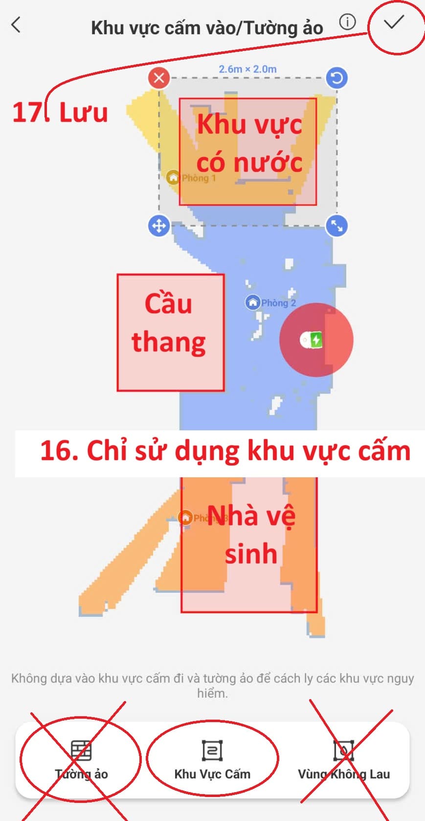 Đặt khu vực cấm lên các vùng nguy hiểm trên bản đồ robot rồi lưu